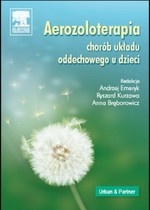 Aerozoloterapia chorób układu oddechowego u dzieci - Andrzej Emeryk