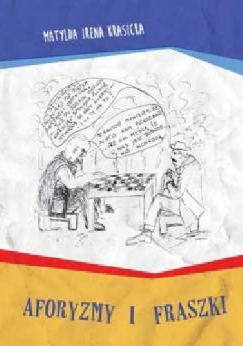 Aforyzmy i fraszki - Matylda Irena Krasicka