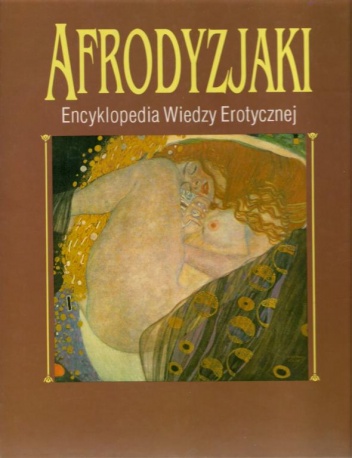 Afrodyzjaki - praca zbiorowa