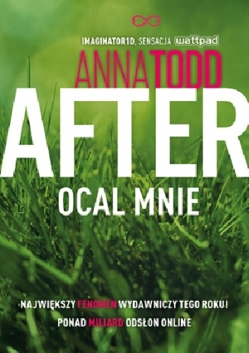 After. Ocal mnie - Anna Todd