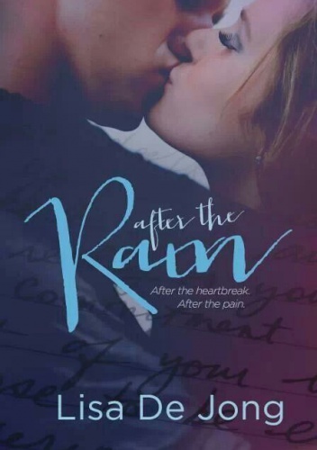 After the Rain - Lisa De Jong