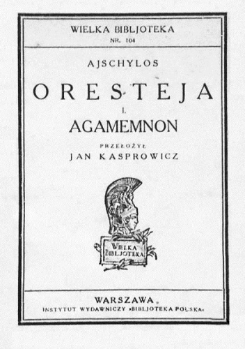 Agamemnon - Ajschylos