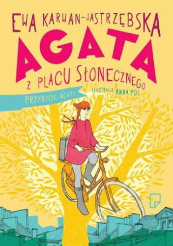 Agata z Placu Słonecznego - Ewa Karwan-Jastrzębska