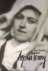 Agonia Teresy - Guy Gaucher
