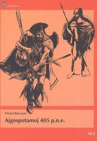 Ajgospotamoj 405 p.n.e. - Witold Biernacki