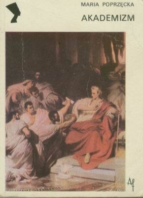 Akademizm - Maria Poprzęcka