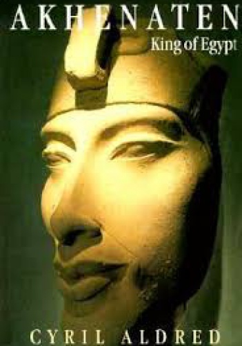 Akhenaten, King of Egypt - Cyril Aldred