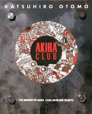 Akira Club - Katsuhiro Ōtomo
