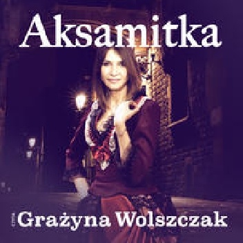 Aksamitka - Weronika Wierzchowska