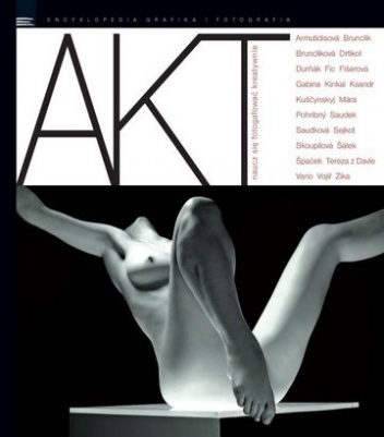 Akt. Naucz się fotografować kreatywnie - praca zbiorowa