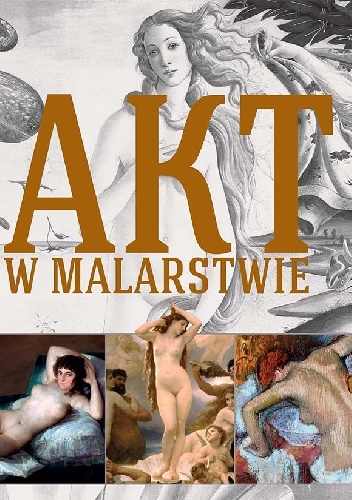 Akt w malarstwie - Anna Ekielska