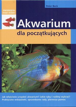 Akwarium dla początkujących - Peter Beck