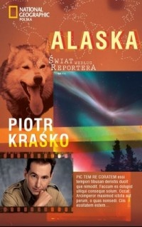 Alaska - Piotr Kraśko