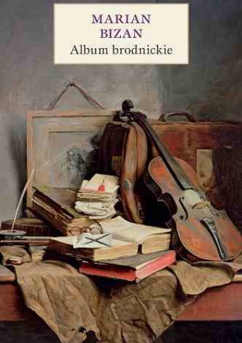 Album brodnickie - Marian Bizan