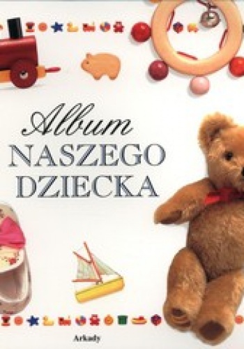 Album naszego dziecka