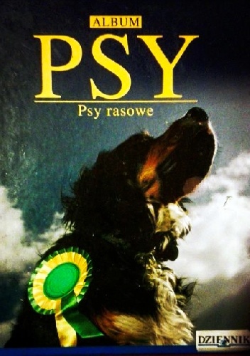Album Psy. Psy rasowe - praca zbiorowa