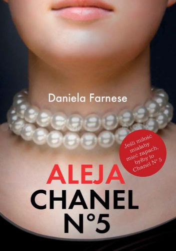 Aleja Chanel N°5 - Daniela Farnese