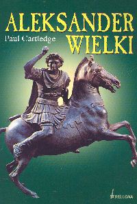Aleksander Wielki - Paul Cartledge