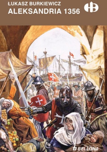 Aleksandria 1365 - Łukasz Burkiewicz