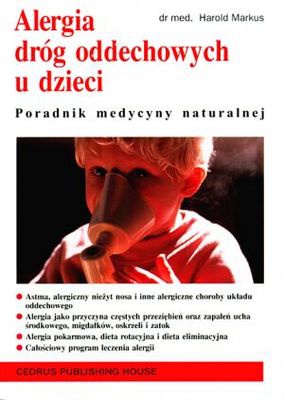 Alergia dróg oddechowych u dzieci - Harold Markus