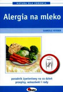 Alergia na mleko - Gabriele Feyerer