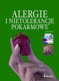 Alergie i nietolerancje pokarmowe - Lina Conti