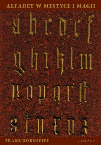 Alfabet w mistyce i magii - Franz Dornseiff