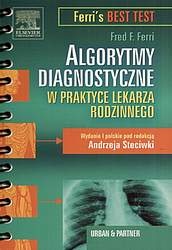 Algorytmy diagnostyczne w praktyce lekarza rodzinnego - Fred F. Ferri