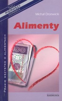 Alimenty - Michał Drzewiecki