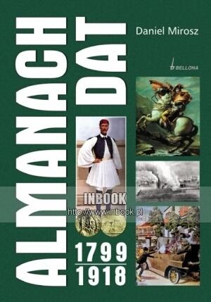 Almanach dat 1799-1918 - Daniel Mirosz - Daniel Mirosz