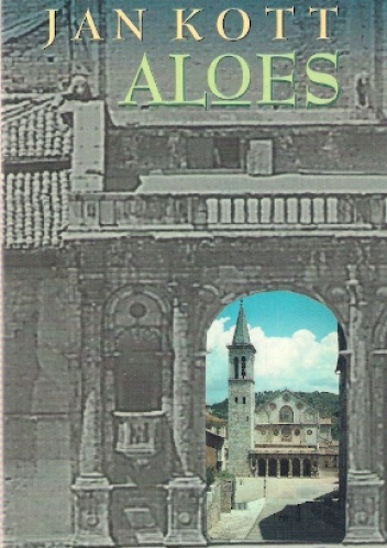 Aloes: dzienniki i małe szkice - Jan Kott