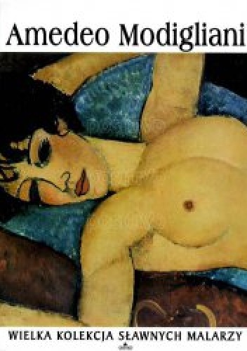 Amedeo Modigliani - praca zbiorowa