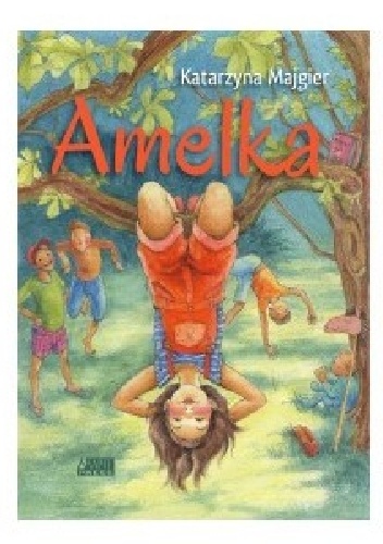 Amelka - Katarzyna Majgier