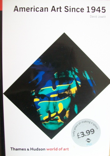 American Art Since 1945 - David Joselit