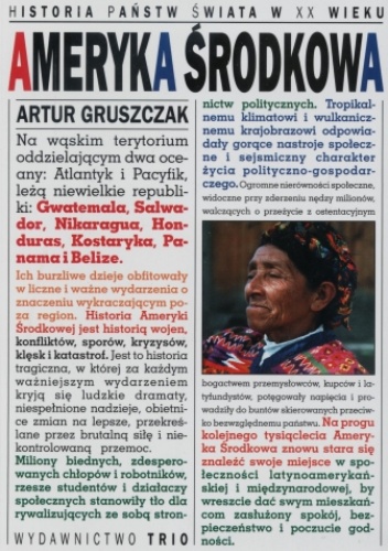 Ameryka Środkowa - Artur Gruszczak