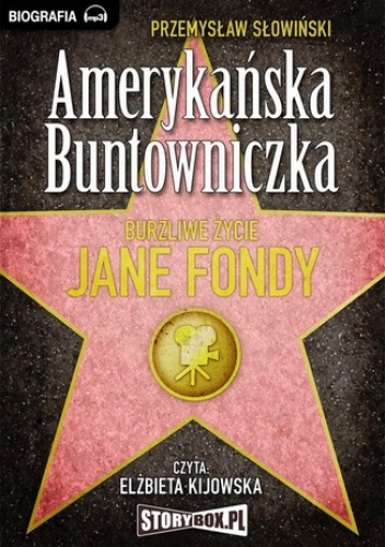 Amerykańska Buntowniczka - Przemysław Słowiński