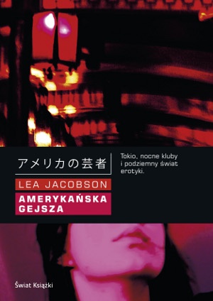 Amerykańska gejsza - Lea Jacobson