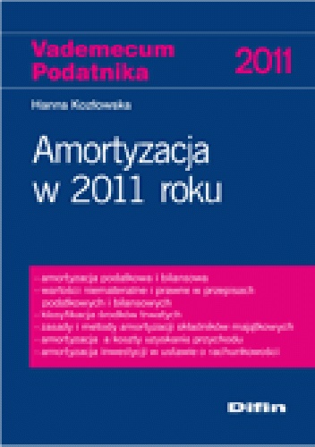 Amortyzacja w 2011 roku - Hanna Kozłowska