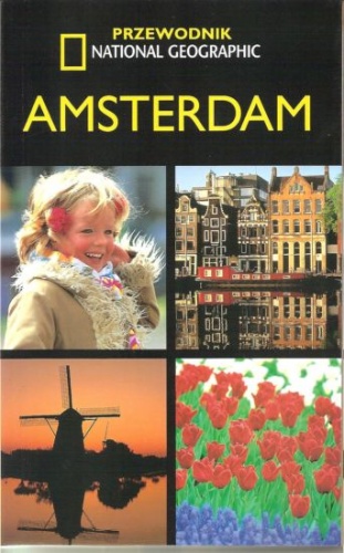 Amsterdam. Przewodnik National Geographic - Christopher Catling