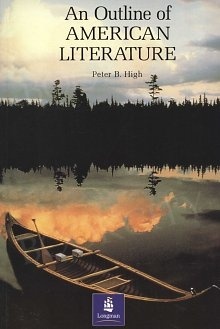 An Outline of American Literature - Peter High