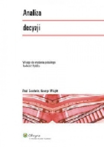 Analiza decyzji - Paul Goodwin, George Wright