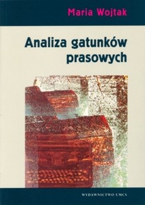 Analiza gatunków prasowych - Maria Wojtak