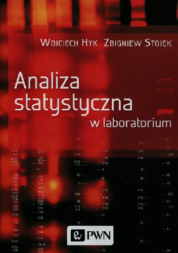 Analiza statystyczna w laboratorium - Wojciech Hyk, Zbigniew Stojek