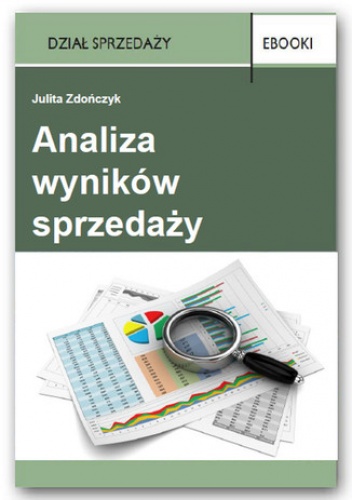 Analiza wyników sprzedaży - Zdończyk Julita