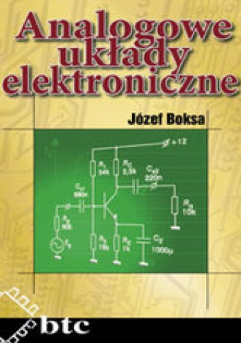 Analogowe układy elektroniczne - Józef Boksa