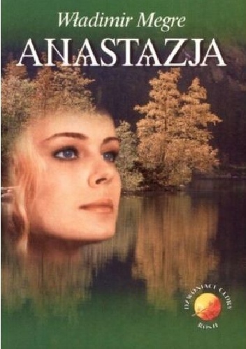 Anastazja - Władimir Megre