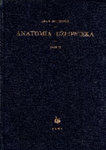 Anatomia człowieka. Tom II. Mięśnie - Adam Bochenek, Michał Reicher