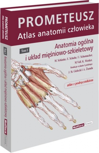 Anatomia ogólna i układ mięśniowo szkieletowy. PROMETEUSZ