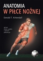 Anatomia w piłce nożnej - Donald T. Kirkendall