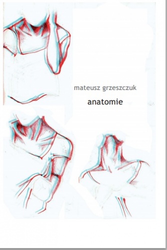 Anatomie - Mateusz Grzeszczuk